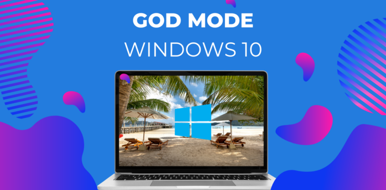 Cara Mengaktifkan God Mode di Windows 10 Terbaru