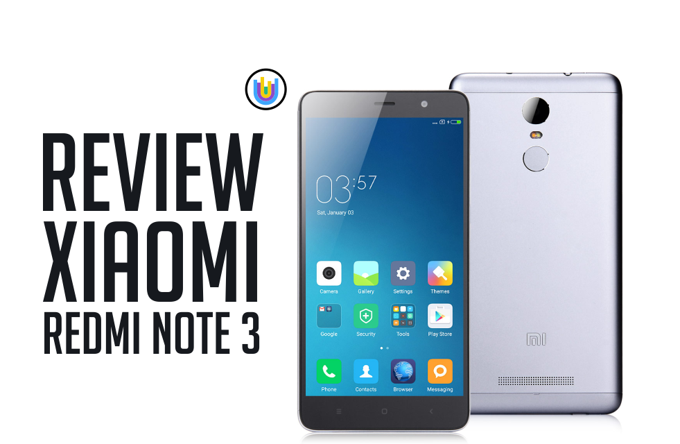 Review Xiaomi Redmi Note 3 Urbandigital