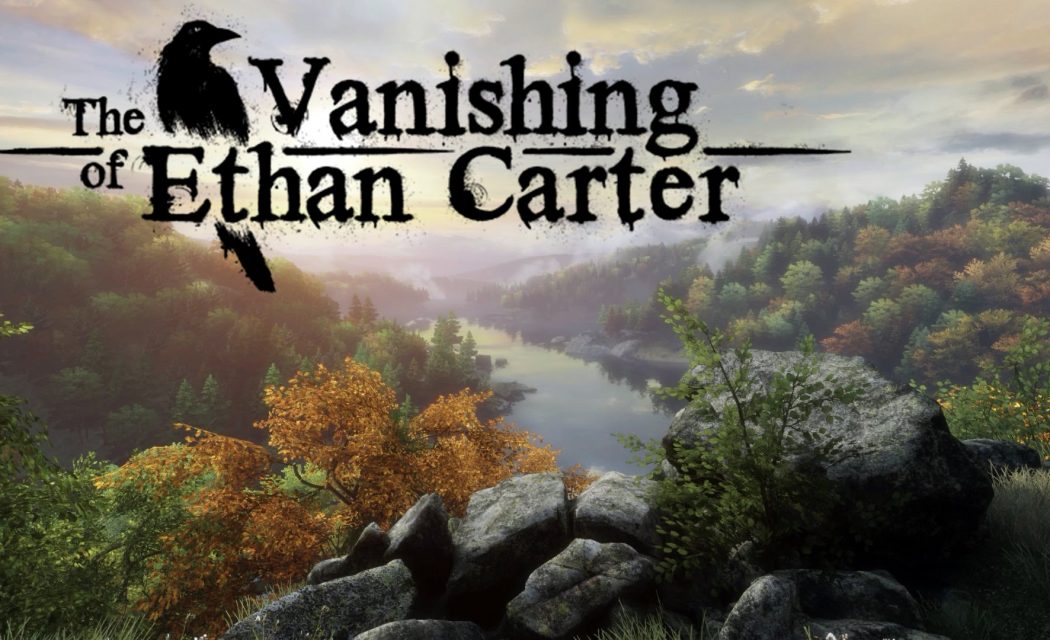 The Vanishing of Ethan Carter