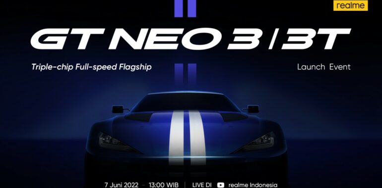 Poster realme GT Neo 3T yang akan Rilis di Indonesia 7 Juni 2022