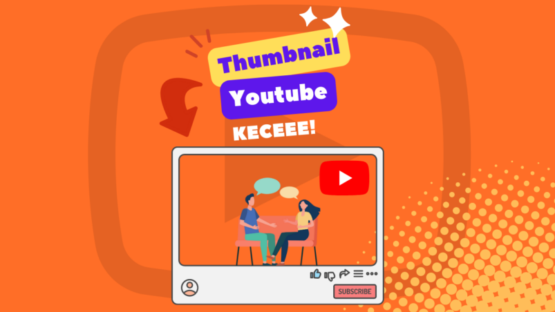 Cara Membuat Thumbnail YouTube Keren dan Mudah Cuma 5 Menit Sudah Seperti Profesional