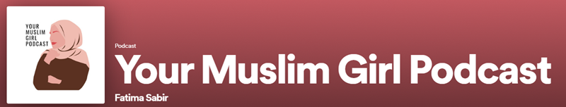 Your Muslim Girl Podcast