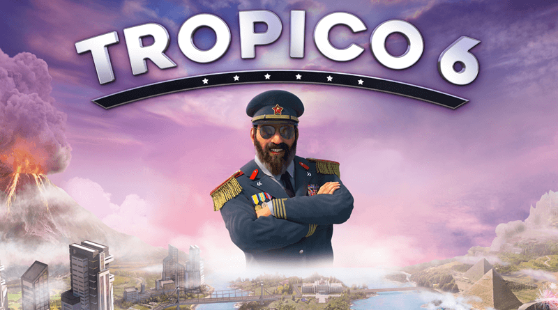 Tropico 6